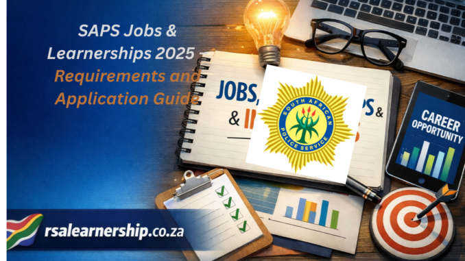 SAPS Jobs and Learnerships 2026